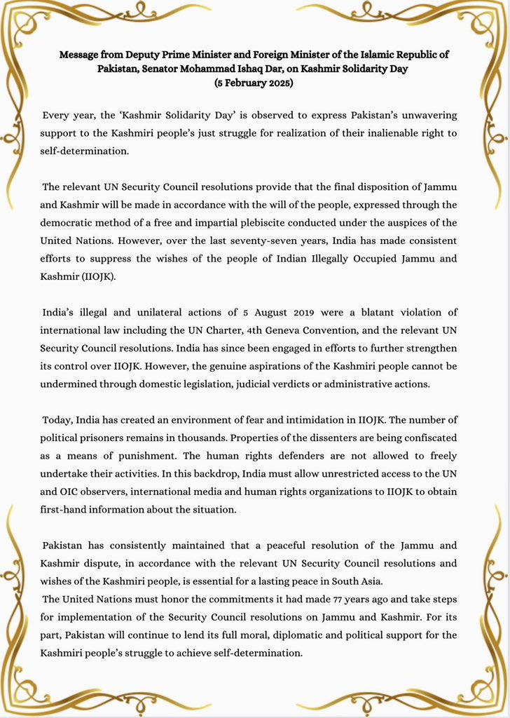 Message from the Deputy Prime Minister and Foreign Minister of Islamic Republic of Pakistan, Senator Muhammad Ishaq Dar, on Kashmir Solidarity Day (5 February, 2025)